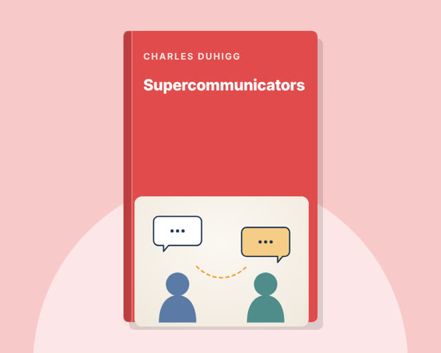 Supercommunicators by Charles Duhigg — illustrated cover